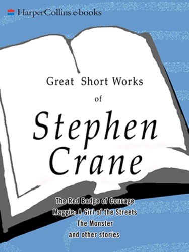 Great Short Works of Stephen Crane