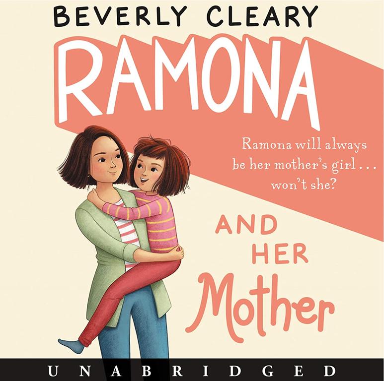 Ramona and Her Mother CD (Ramona, 5)