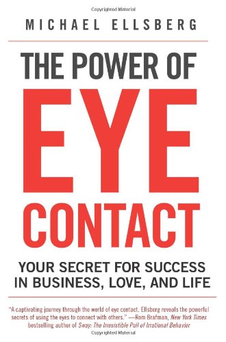 The Power of Eye Contact