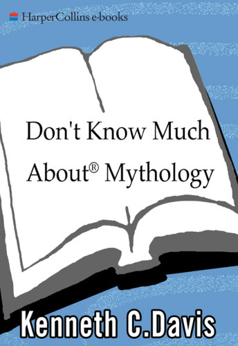 Don't Know Much about Mythology