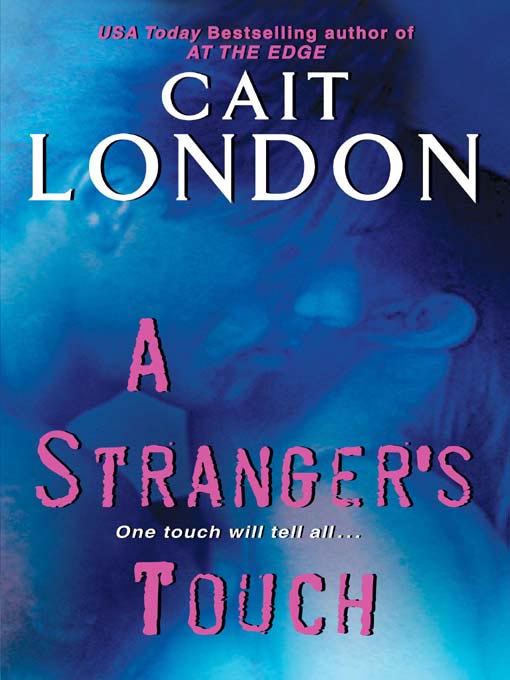 A Stranger's Touch