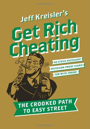 Get Rich Cheating