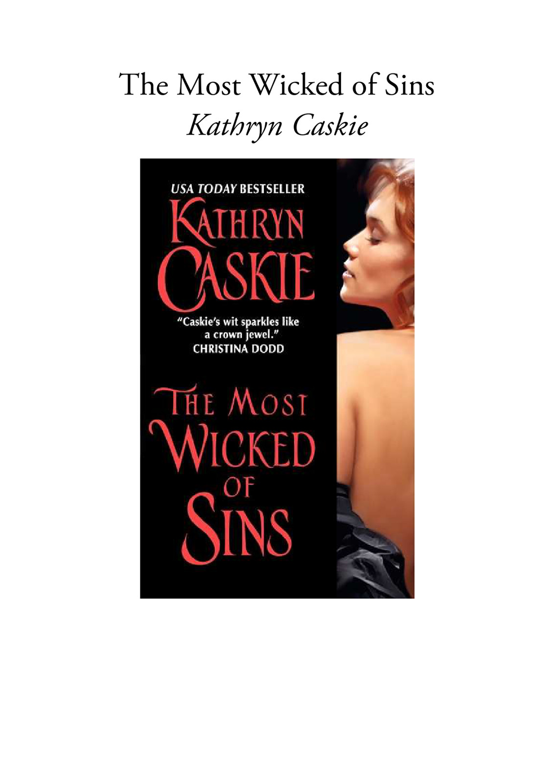 The Most Wicked of Sins