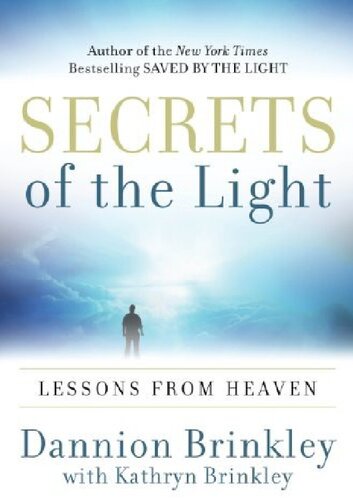 Secrets of the Light