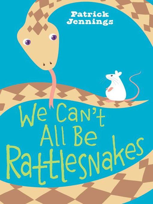 We Can't All Be Rattlesnakes