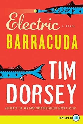Electric Barracuda: A Novel (Serge Storms, 13)