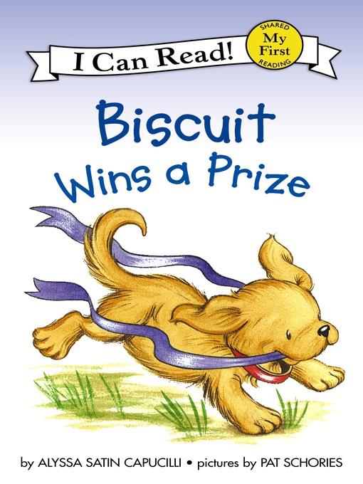 Biscuit Wins a Prize