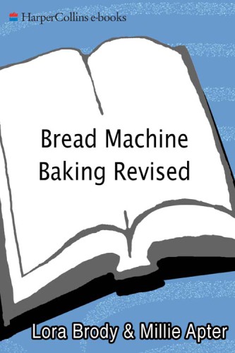 Bread Machine Baking Revised