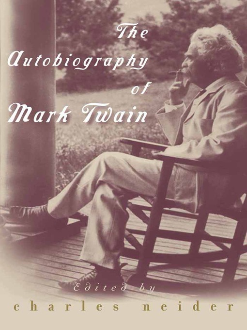 The Autobiography of Mark Twain