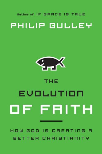 The Evolution of Faith