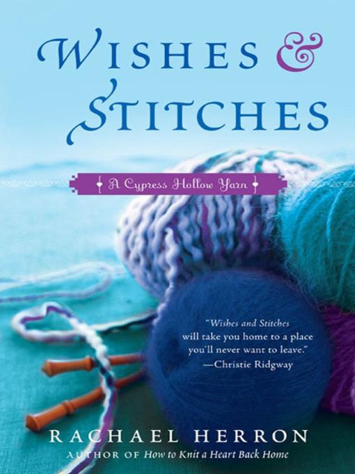 Wishes and Stitches