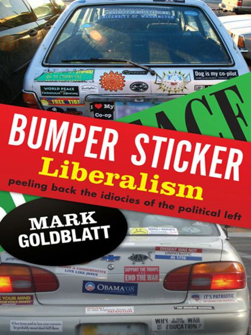 Bumper Sticker Liberalism