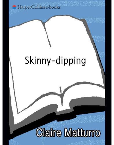Skinny-dipping