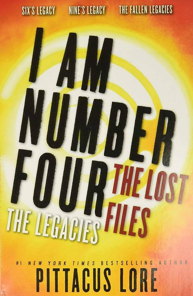I Am Number Four: The Lost Files: The Legacies (Lorien Legacies: The Lost Files)