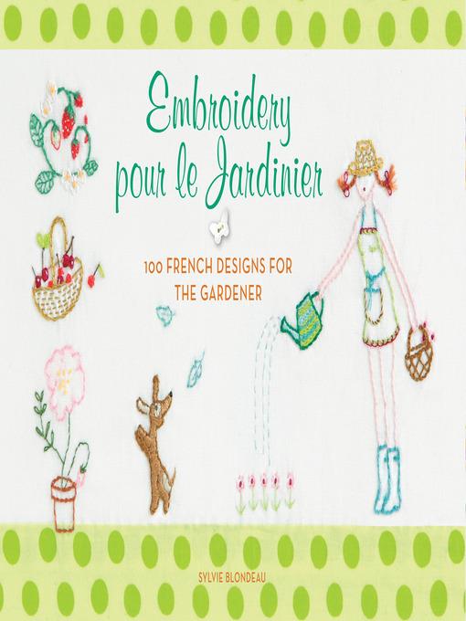 Embroidery pour le Jardinier