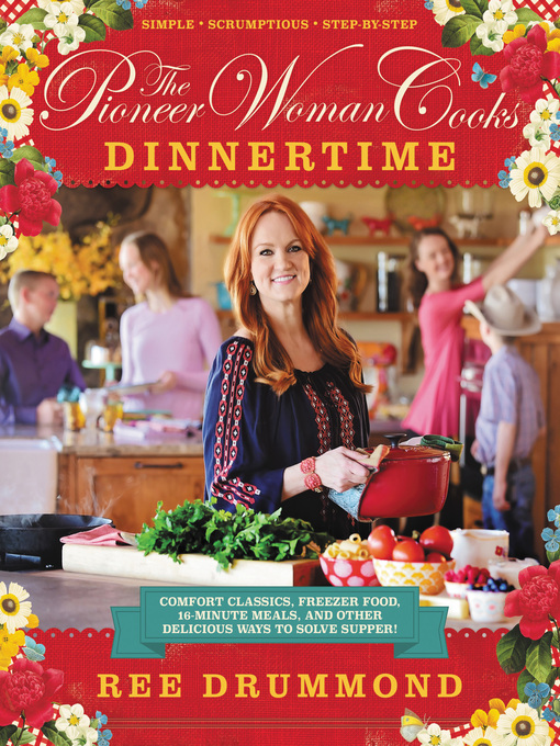 The Pioneer Woman Cooks—Dinnertime