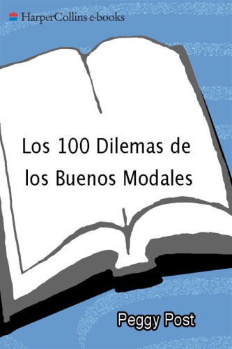 Los 100 Dilemas de los Buenos Modales