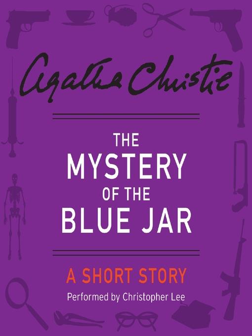 The Mystery of the Blue Jar