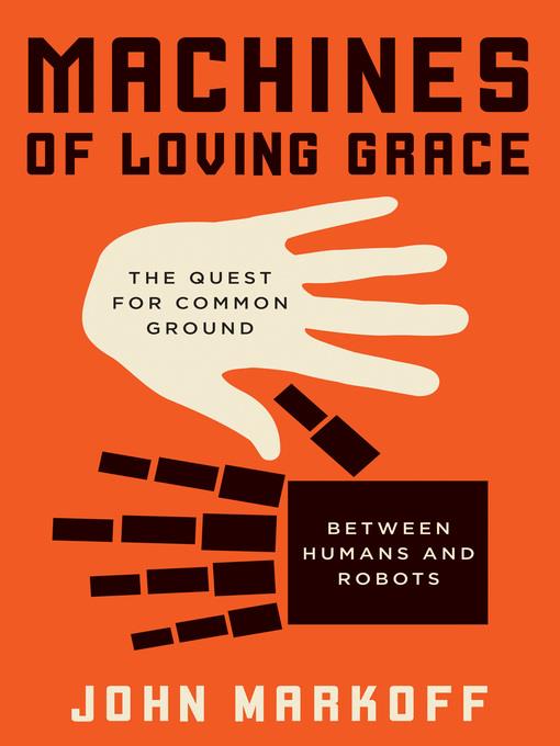 Machines of Loving Grace