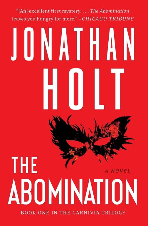 The Abomination: A Novel (Carnivia Trilogy, The, 1)