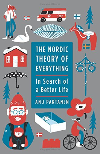 The Nordic Theory of Everything