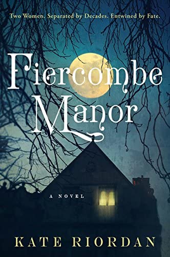 Fiercombe Manor: A Novel