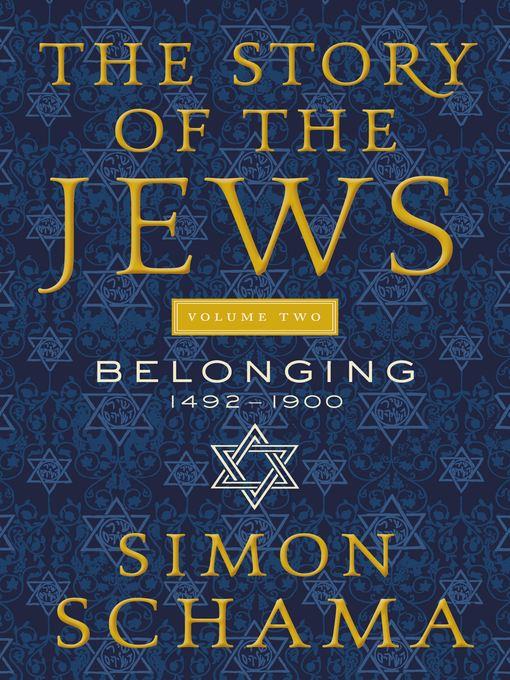 The Story of the Jews, Volume 2