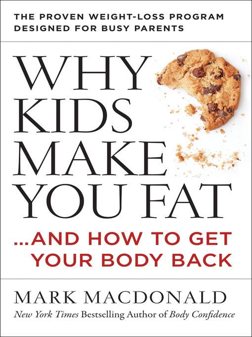 Why Kids Make You Fat