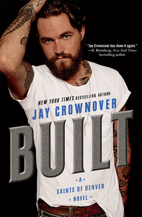 Built: A Saints of Denver Novel (Saints of Denver, 01)