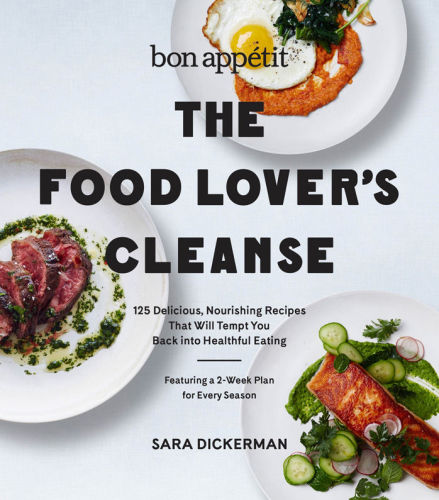 The Bon Appetit Food Lover's Cleanse 