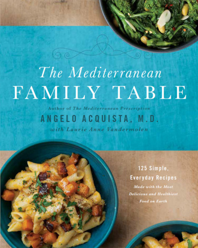 The Mediterranean Family Table