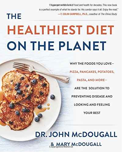 The Healthiest Diet on the Planet