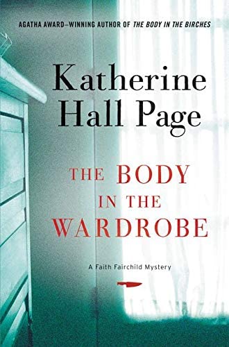 The Body in the Wardrobe: A Faith Fairchild Mystery (Faith Fairchild Mysteries, 23)