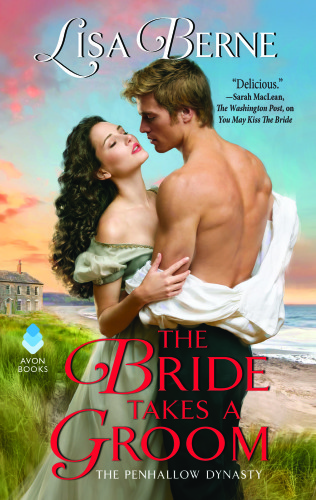 The Bride Takes a Groom: The Penhallow Dynasty (Penhallow Dynasty, 3)