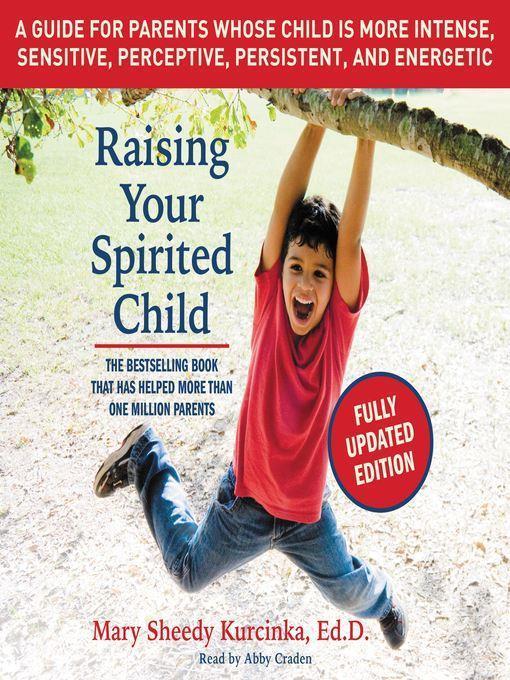 Raising Your Spirited Child