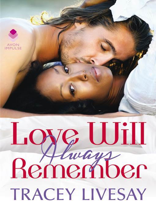 Love Will Always Remember