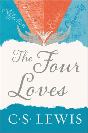 The Four Loves