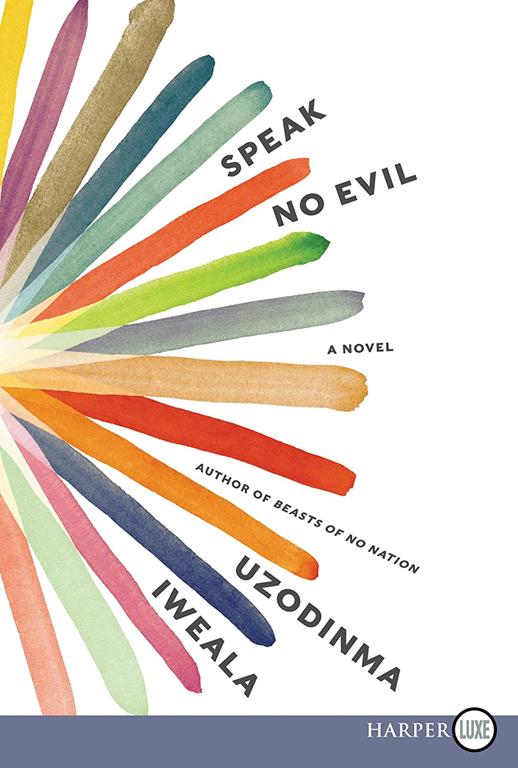 Speak No Evil: A Novel