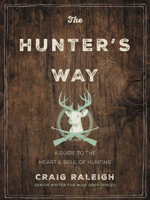 The Hunter's Way