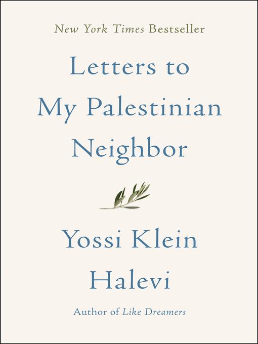 Letters to My Palestinian Neighbor