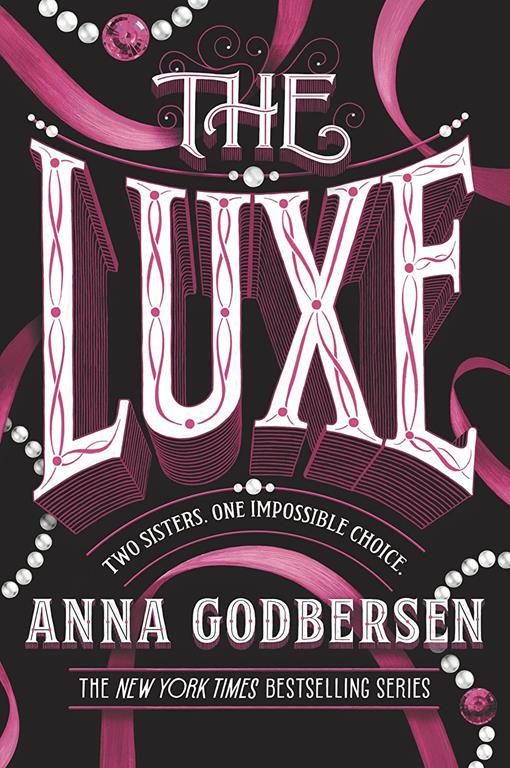 The Luxe (Luxe, 1)