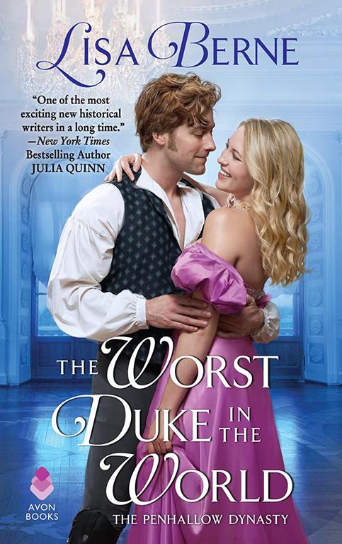 The Worst Duke in the World: The Penhallow Dynasty (Penhallow Dynasty, 5)