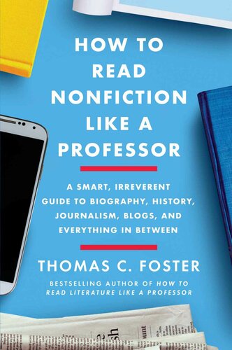 How to Read Nonfiction Like a Professor