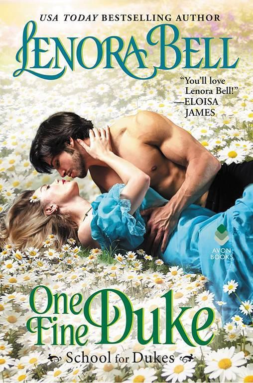 One Fine Duke: School for Dukes (School for Dukes, 3)