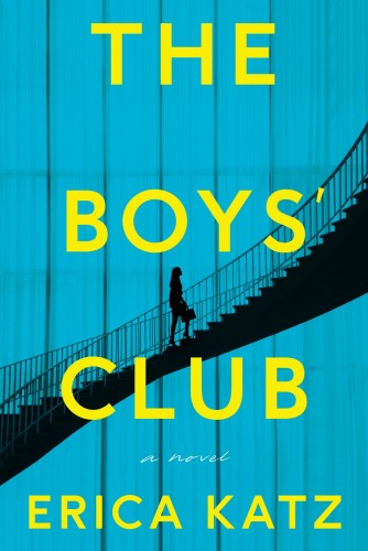 The Boys' Club: A Novel