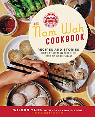 The Nom Wah Cookbook