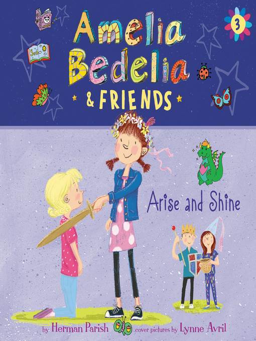 Amelia Bedelia & Friends #3: Arise and Shine Una