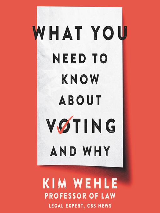 What You Need to Know About Voting—and Why