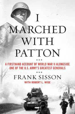 I Marched with Patton