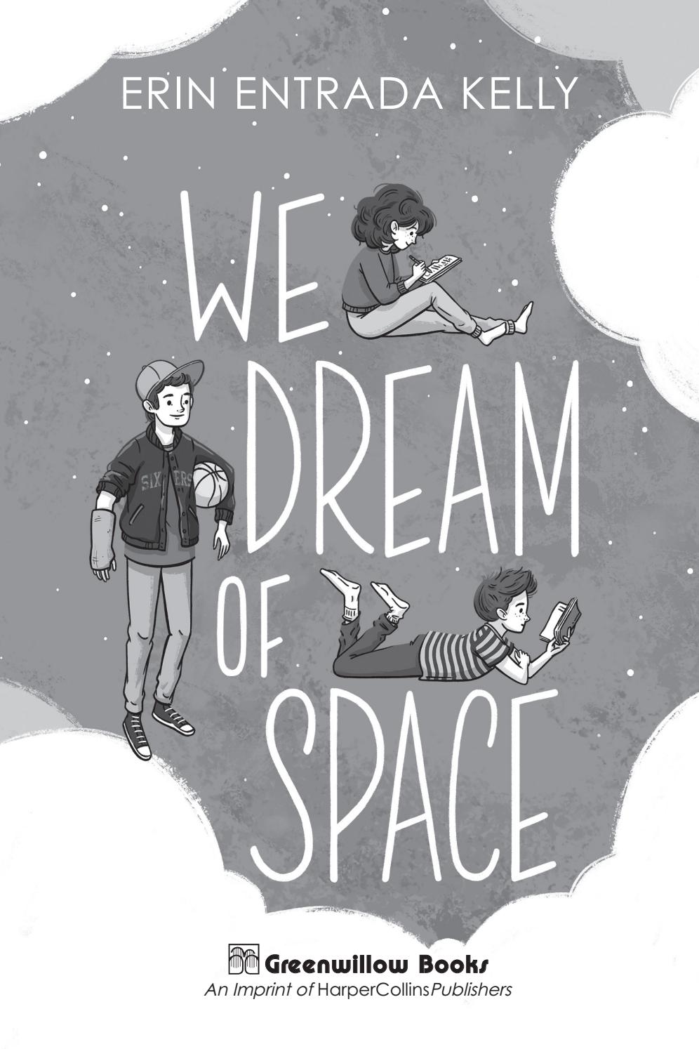 We Dream of Space
